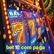 bet10 com paga